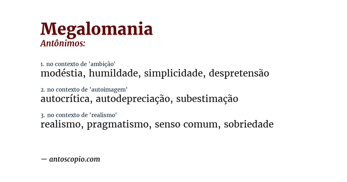 Antônimo de megalomania