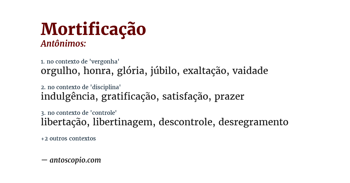 Antônimo de mortificação