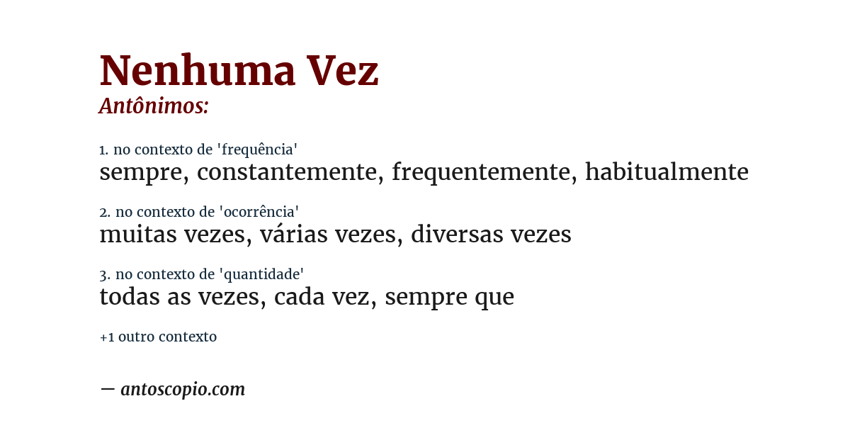 Antônimo de nenhuma vez