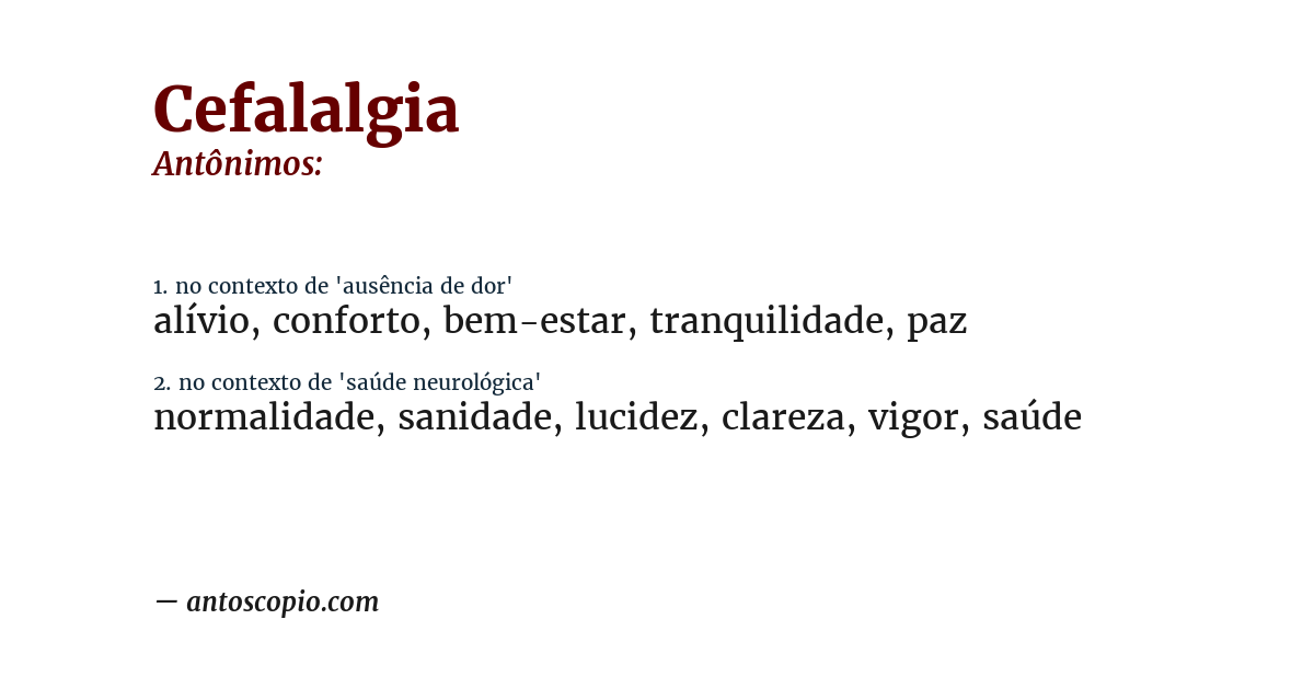 Antônimo de cefalalgia