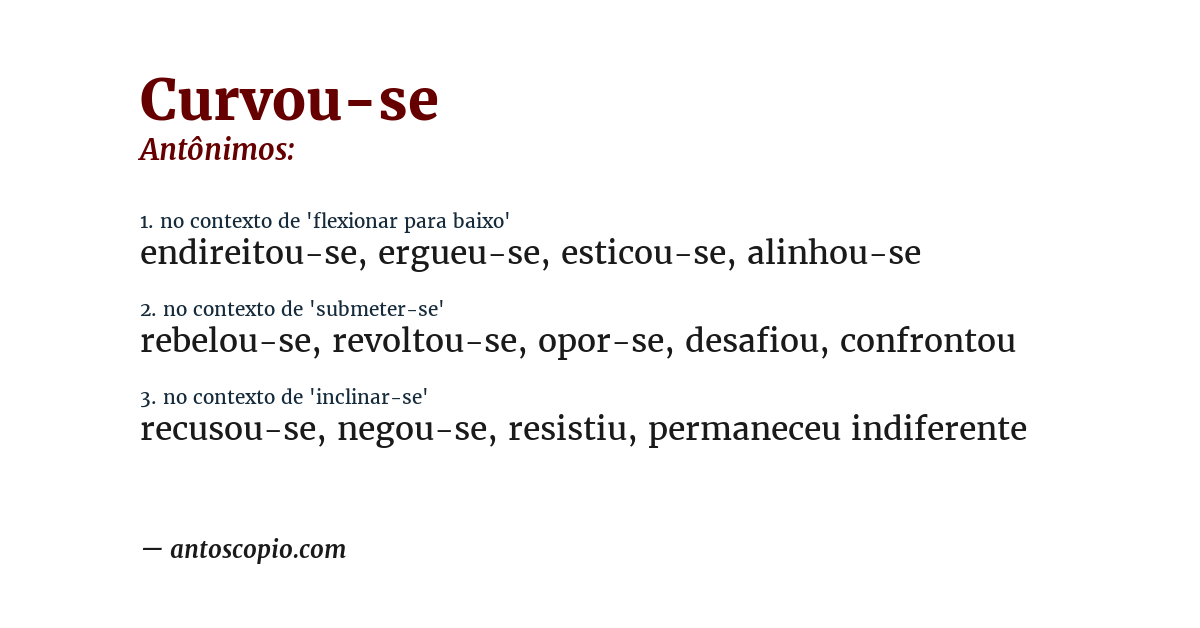 Antônimo de curvou-se