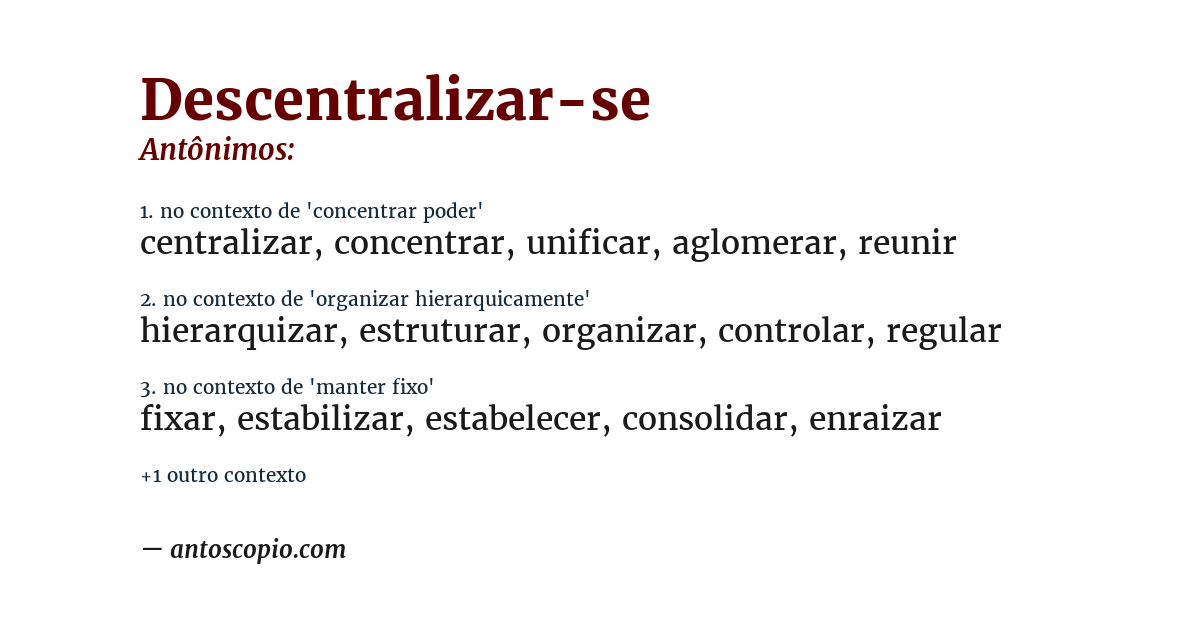 Antônimo de descentralizar-se
