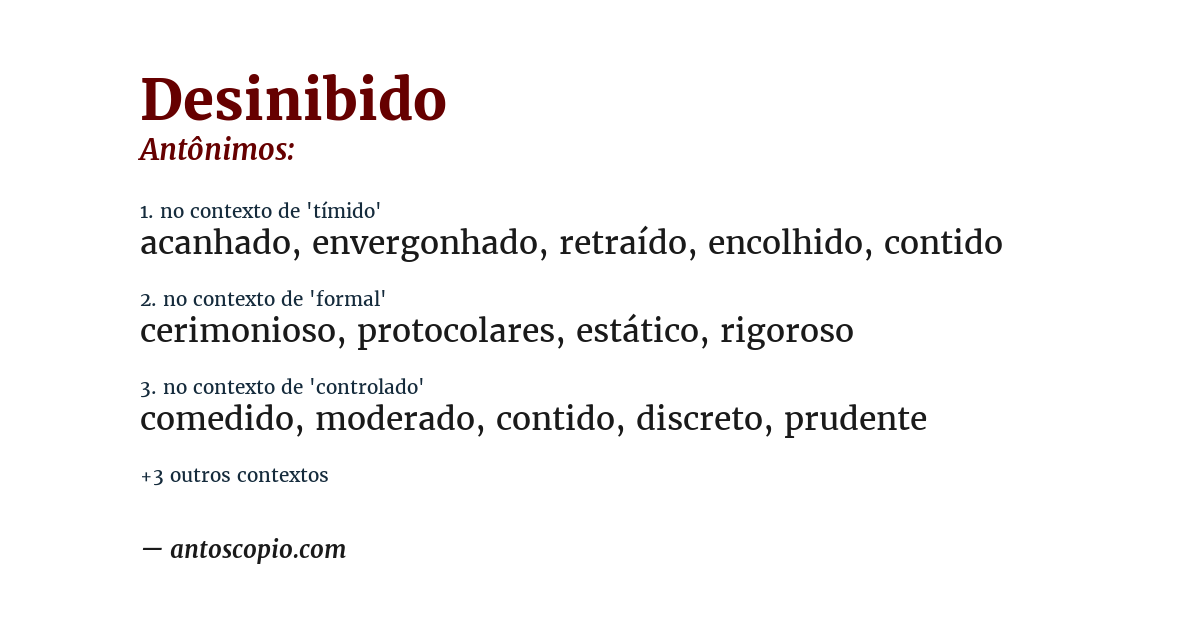 Antônimo de desinibido