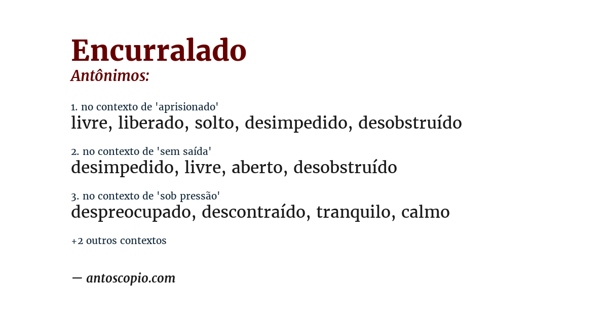 Antônimo de encurralado