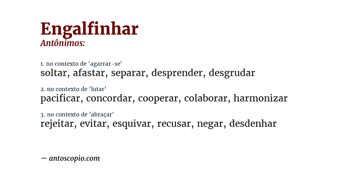 Antônimo de engalfinhar