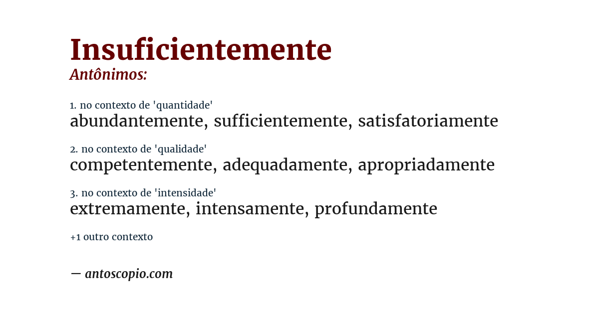 Antônimo de insuficientemente