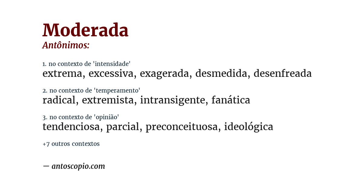 Antônimo de moderada