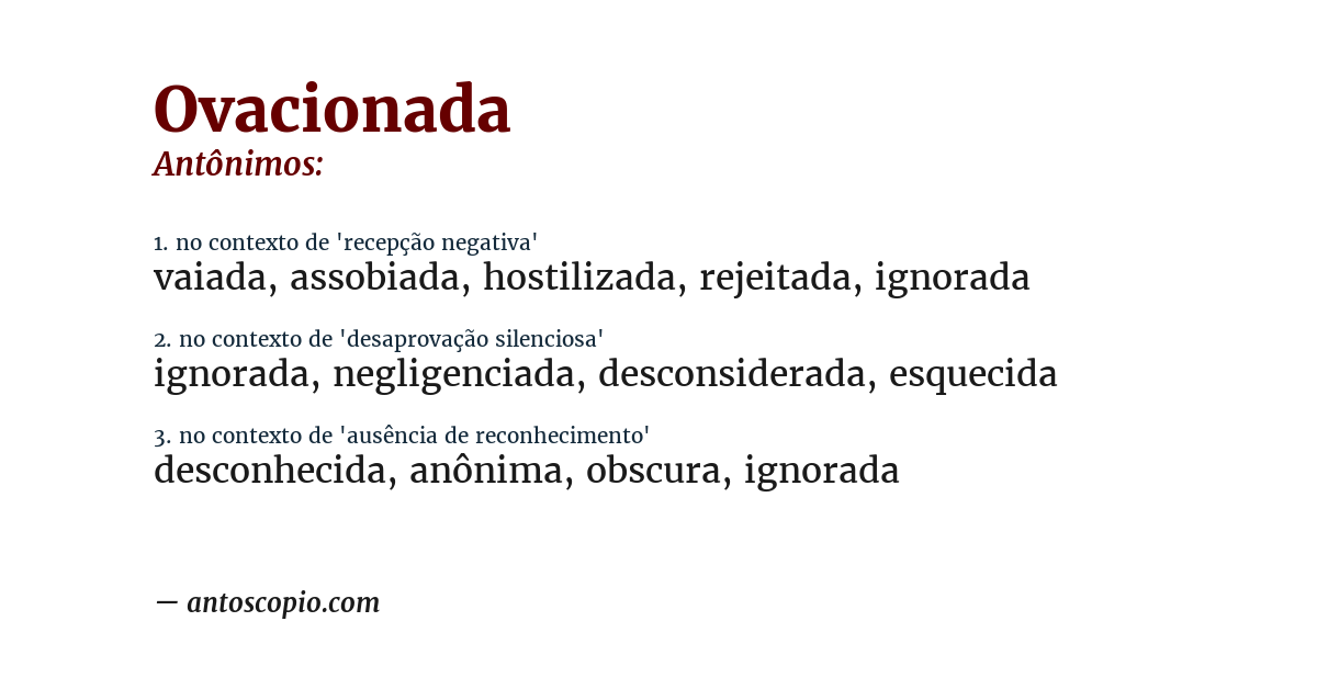 Antônimo de ovacionada