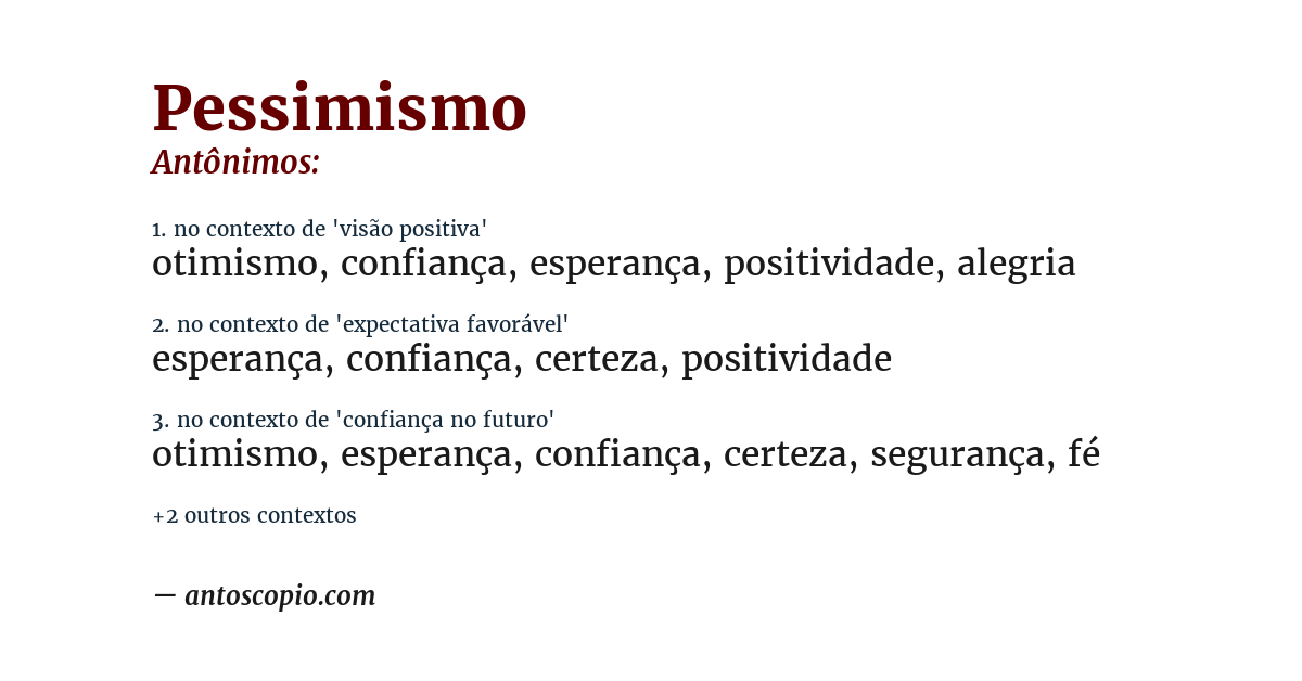 Antônimo de pessimismo