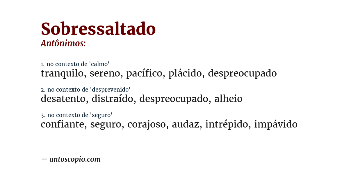 Antônimo de sobressaltado
