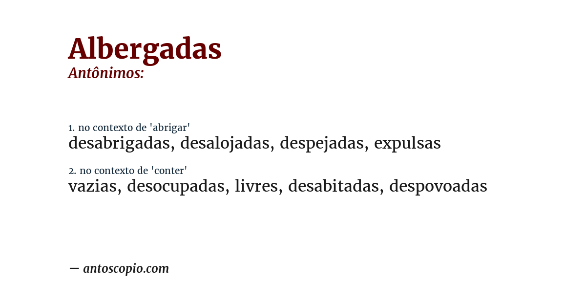 Antônimo de albergadas