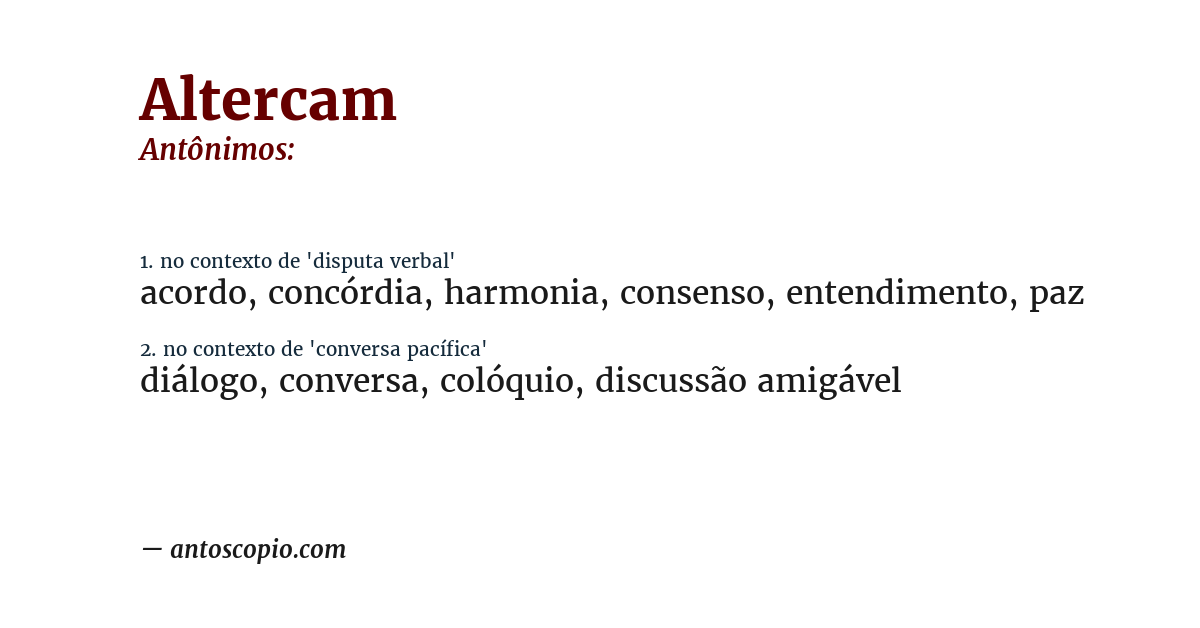 Antônimo de altercam