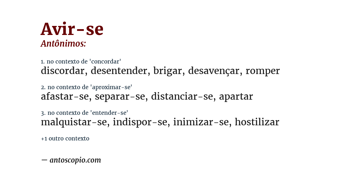 Antônimo de avir-se