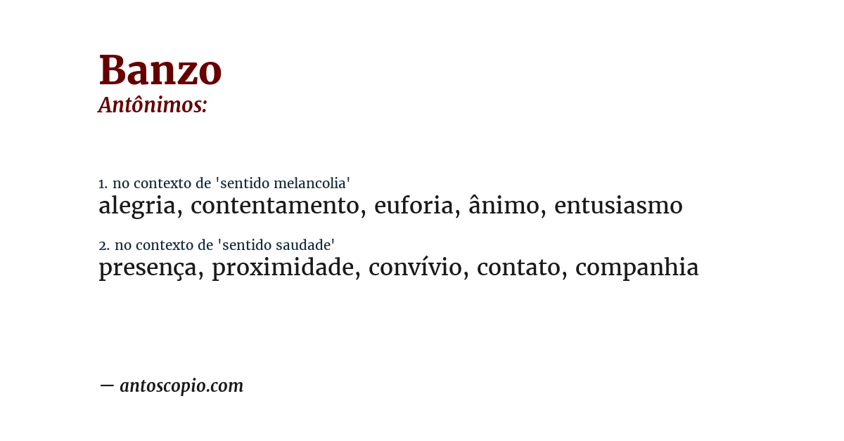 Antônimo de banzo
