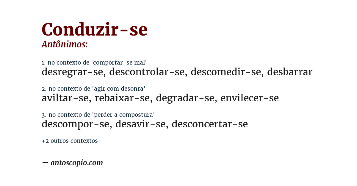 Antônimo de conduzir-se