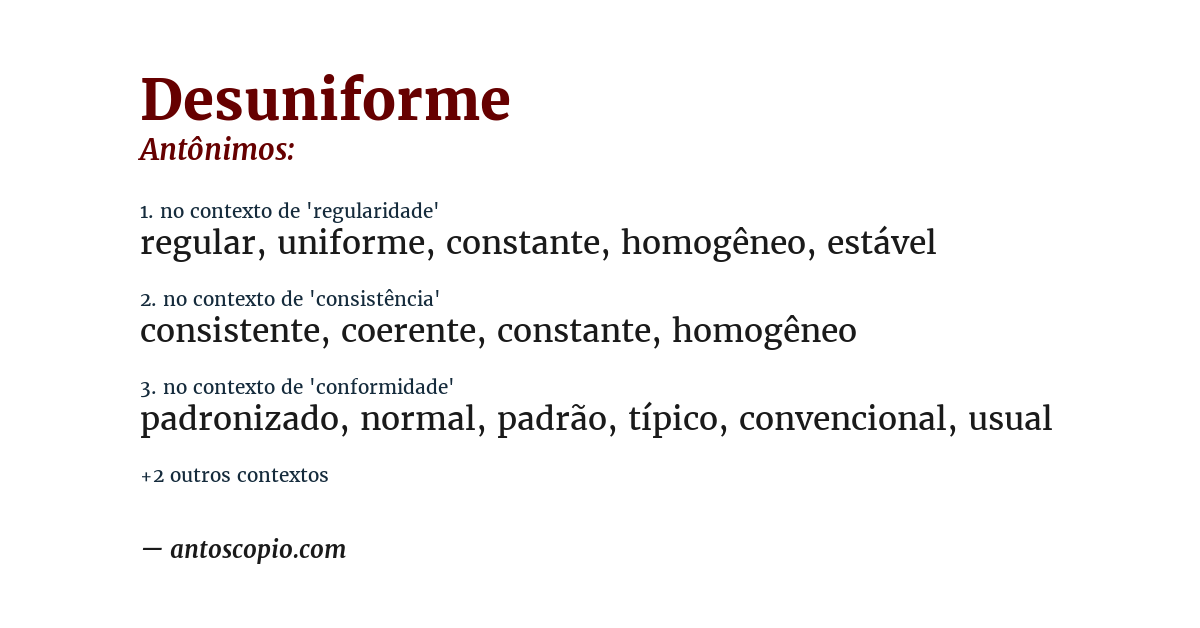 Antônimo de desuniforme