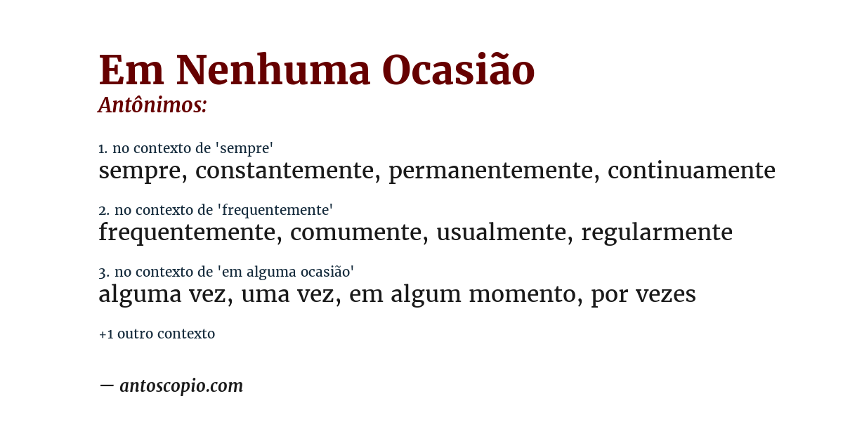 Antônimo de em nenhuma ocasião