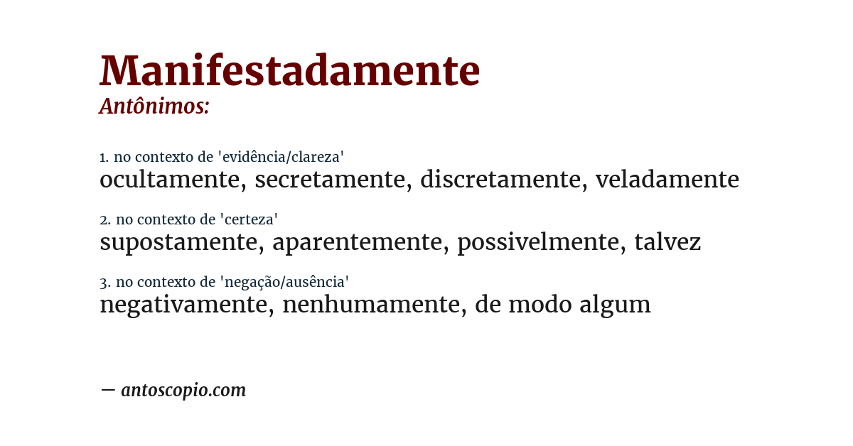 Antônimo de manifestadamente