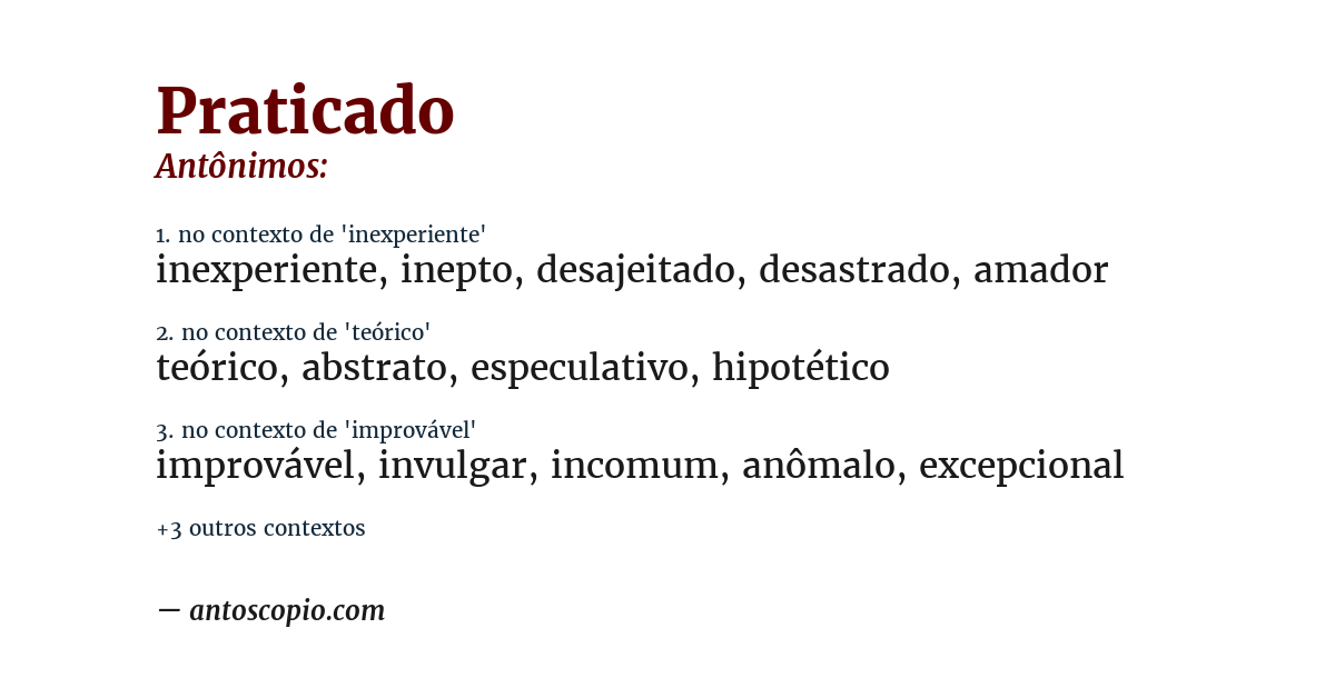 Antônimo de praticado