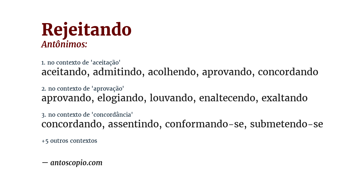 Antônimo de rejeitando