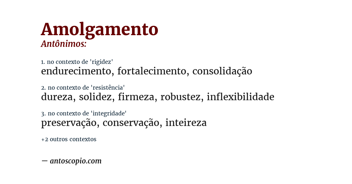 Antônimo de amolgamento