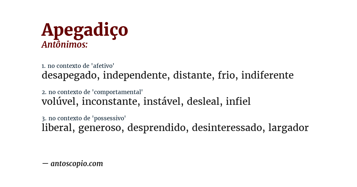 Antônimo de apegadiço