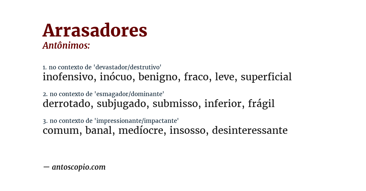 Antônimo de arrasadores