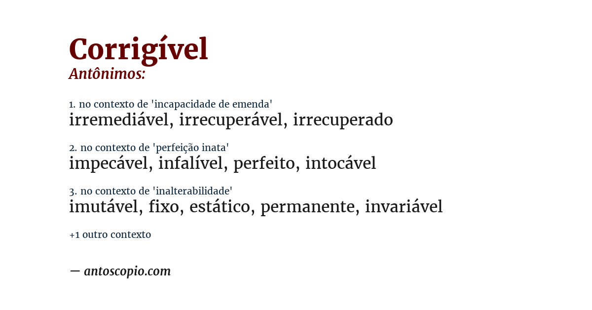 Antônimo de corrigível