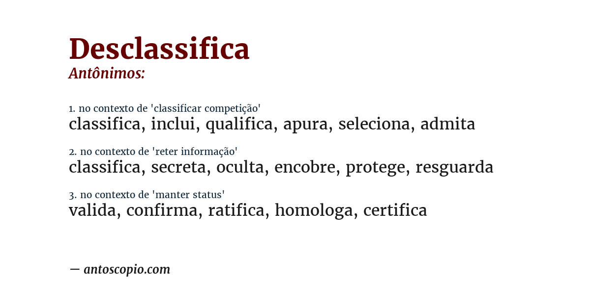 Antônimo de desclassifica
