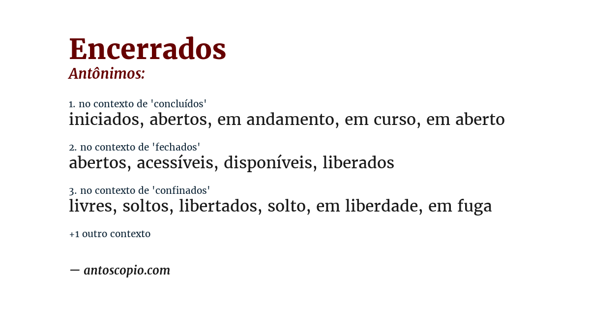 Antônimo de encerrados