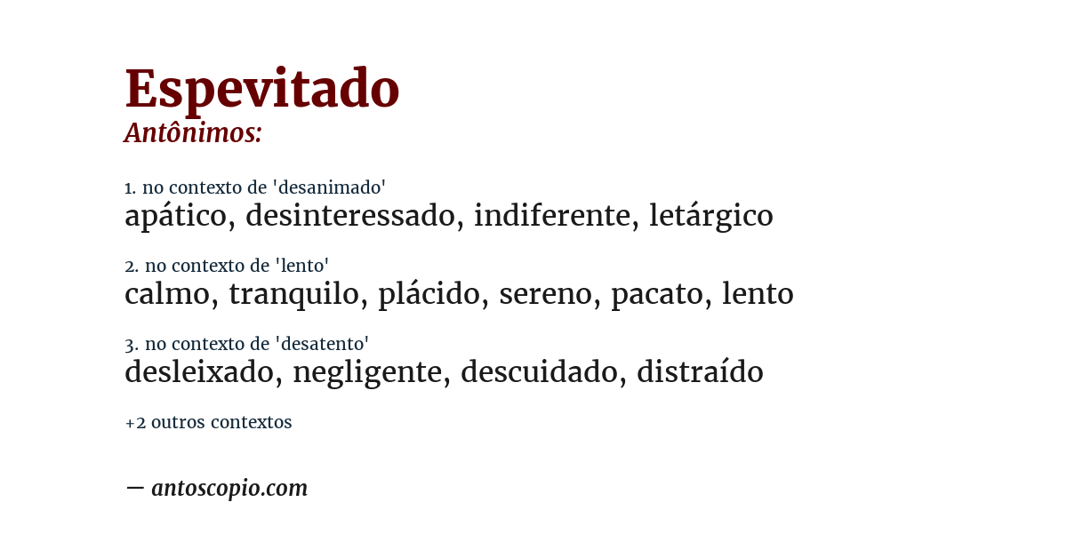 Antônimo de espevitado