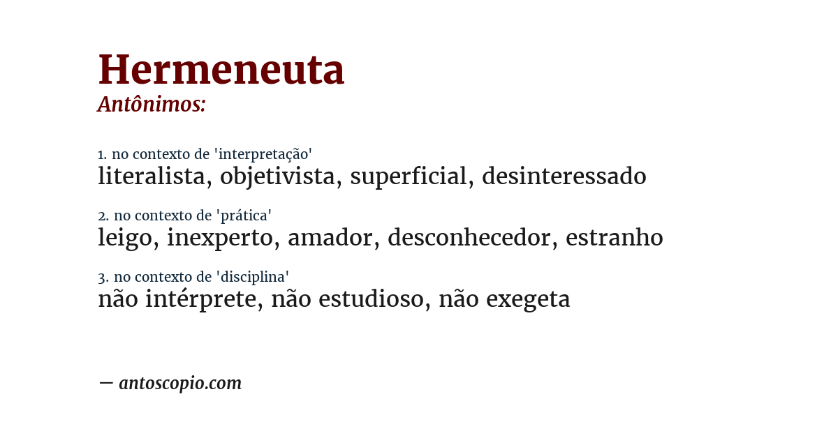 Antônimo de hermeneuta