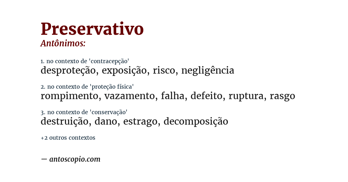 Antônimo de preservativo