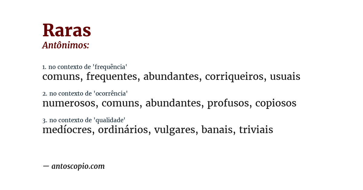 Antônimo de raras