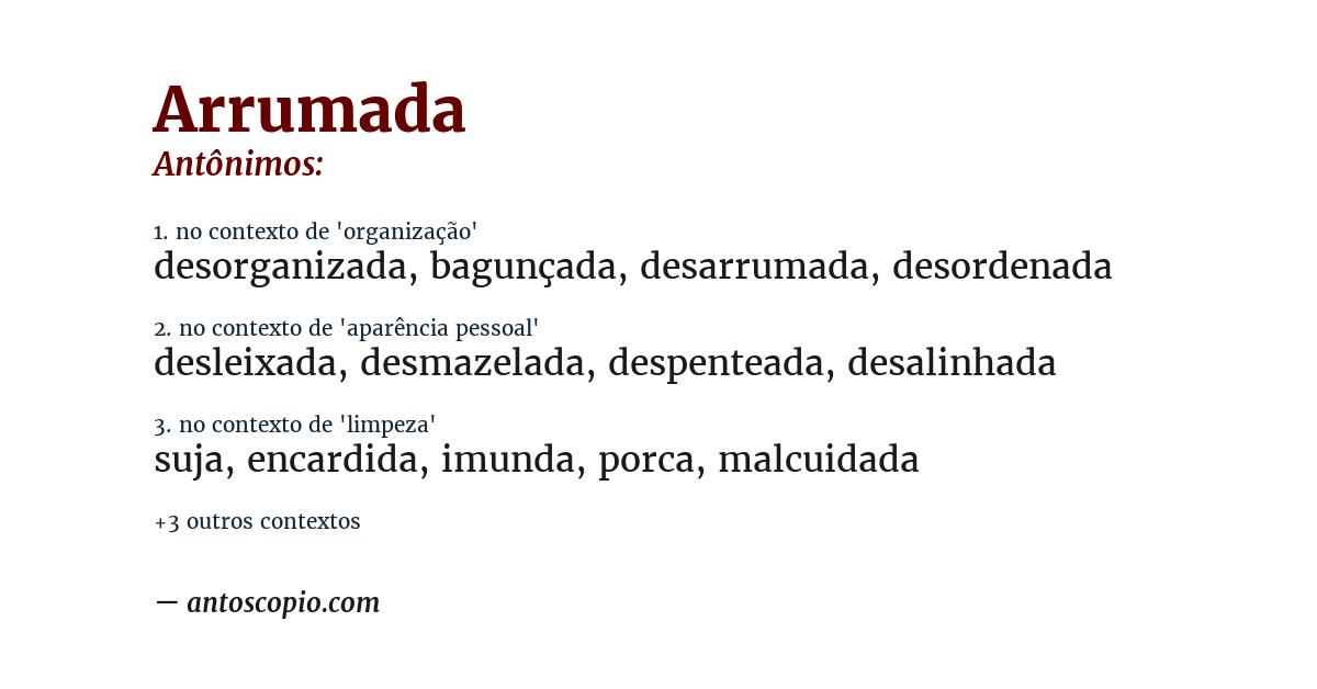 Antônimo de arrumada