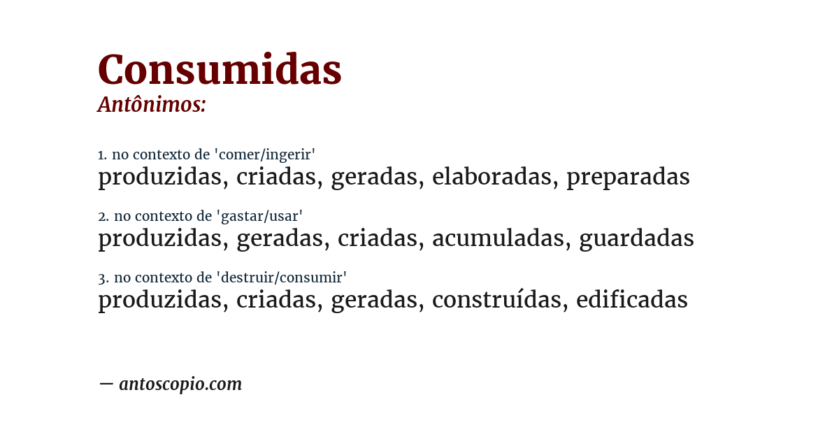 Antônimo de consumidas