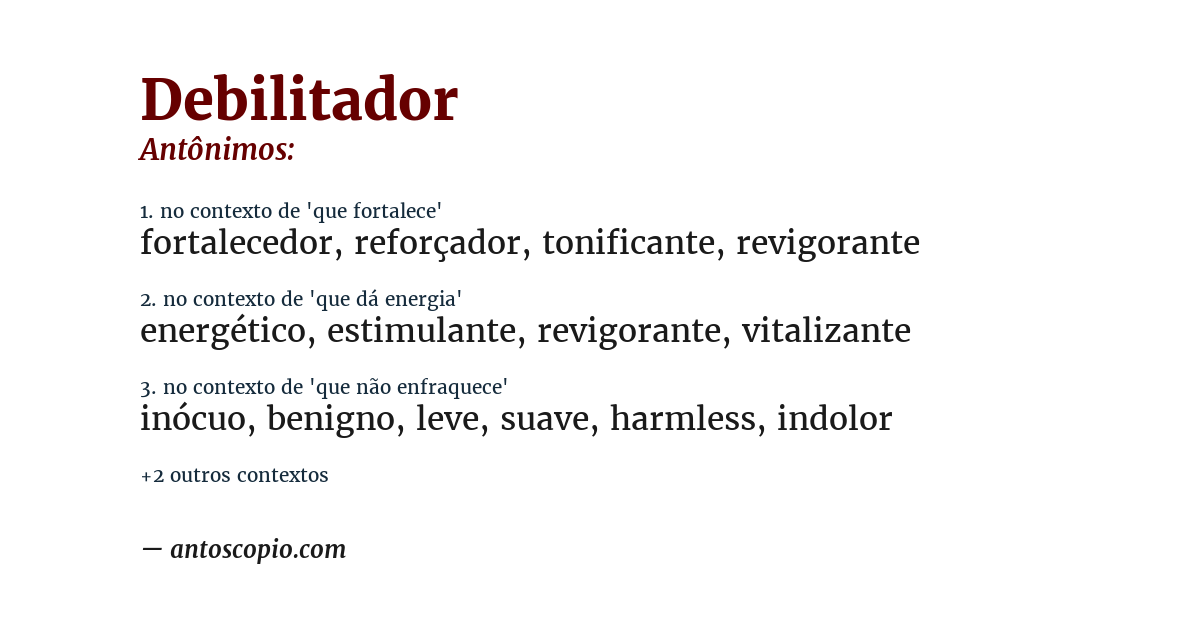 Antônimo de debilitador