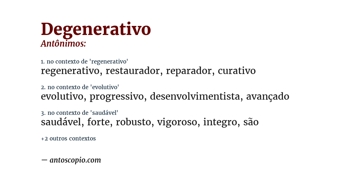 Antônimo de degenerativo