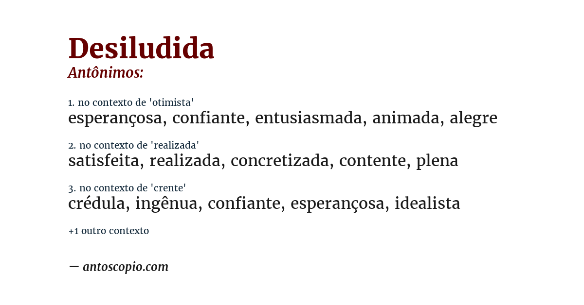 Antônimo de desiludida