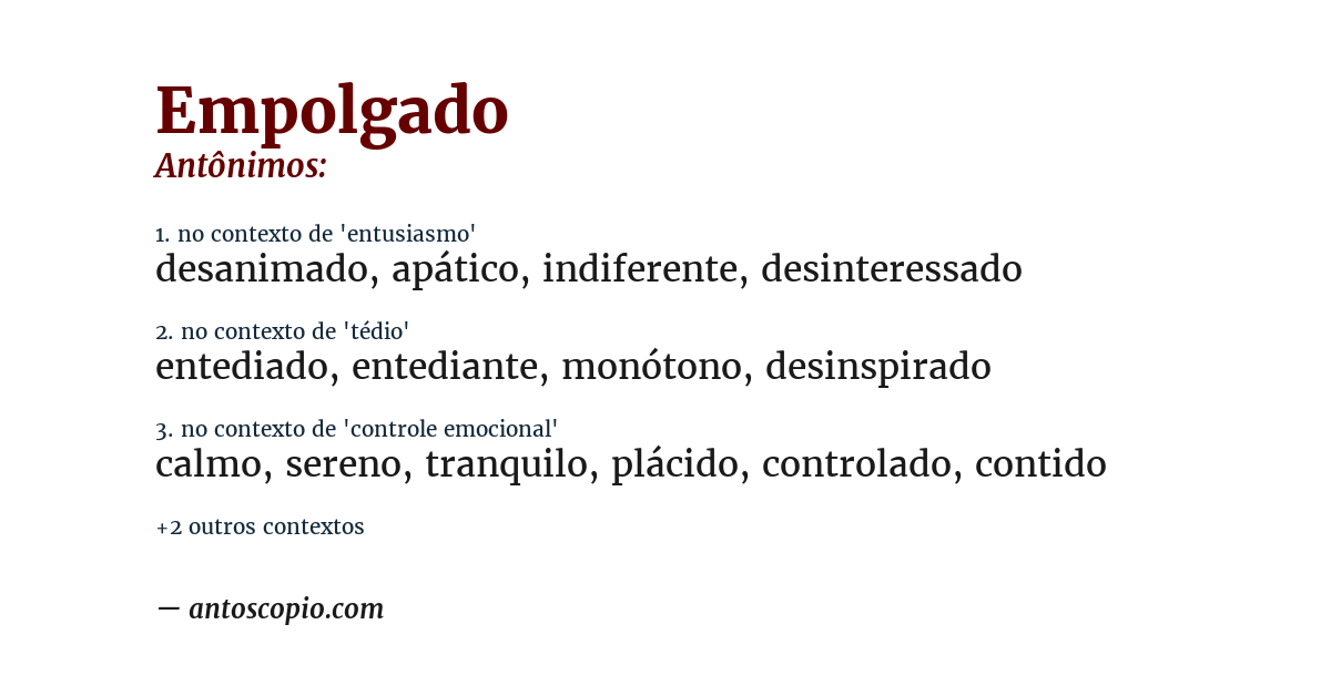 Antônimo de empolgado