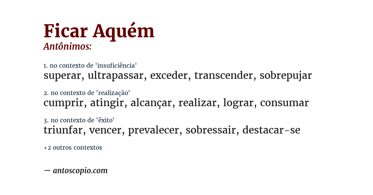Antônimo de ficar aquém