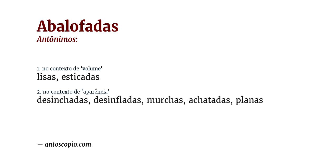Antônimo de abalofadas