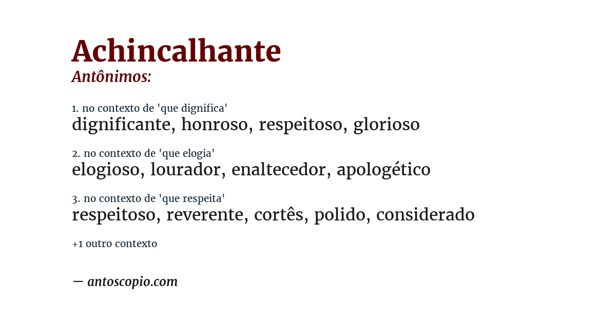 Antônimo de achincalhante