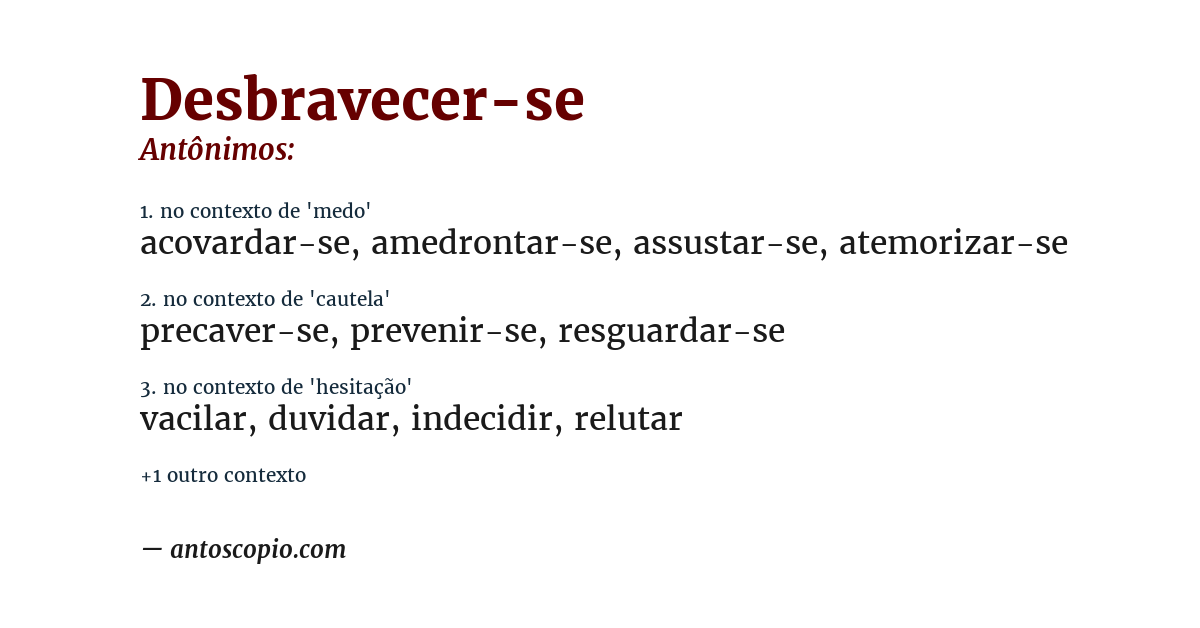 Antônimo de desbravecer-se