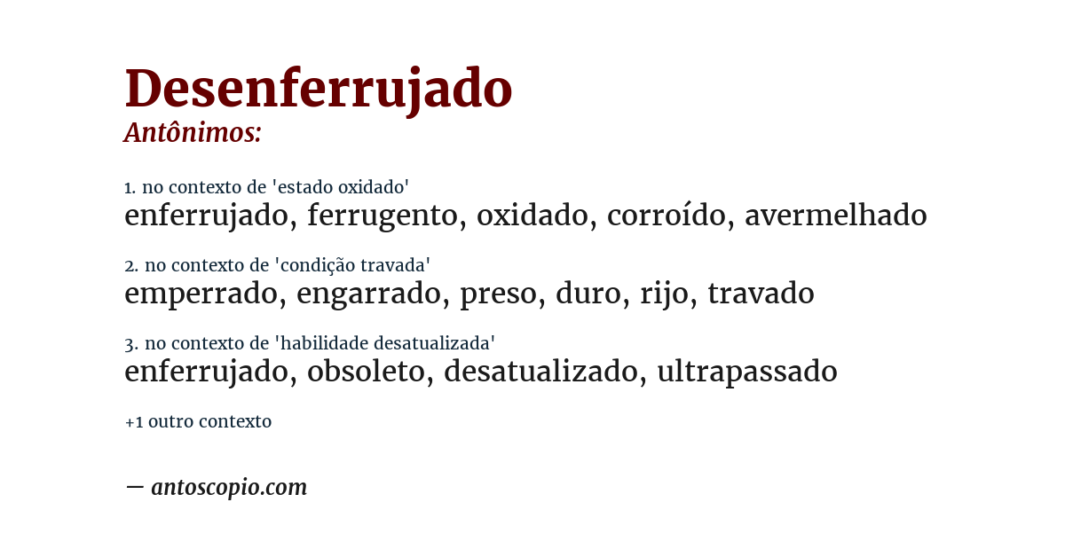Antônimo de desenferrujado