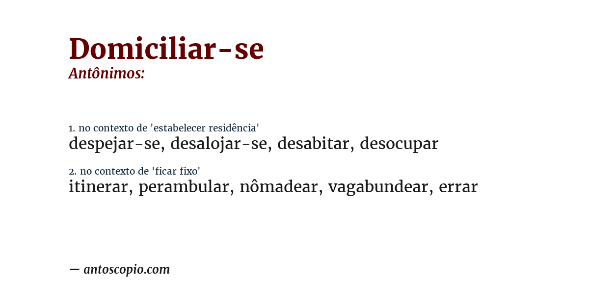 Antônimo de domiciliar-se