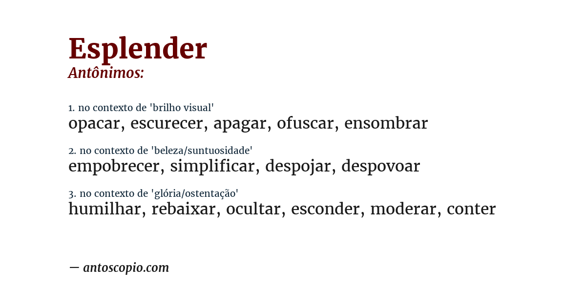 Antônimo de esplender