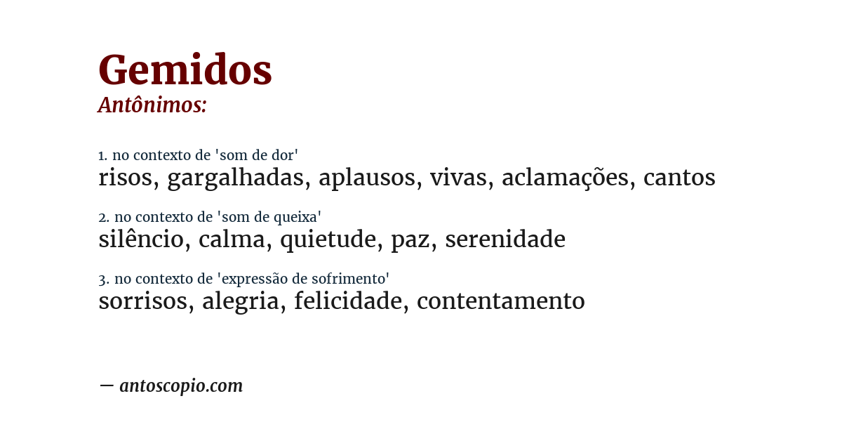 Antônimo de gemidos