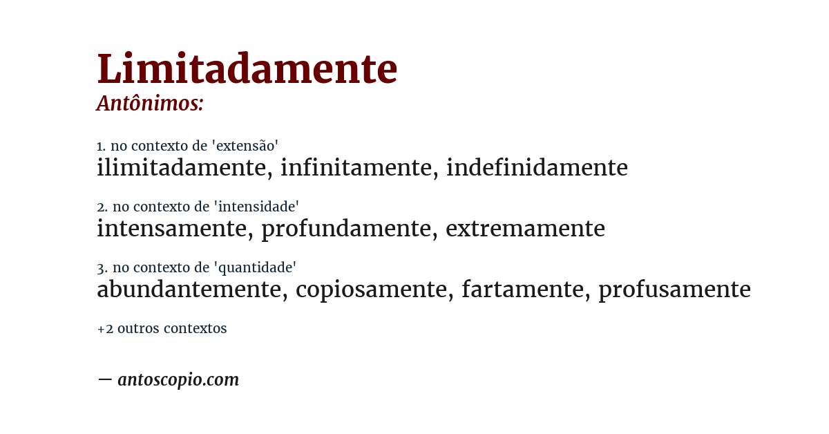 Antônimo de limitadamente