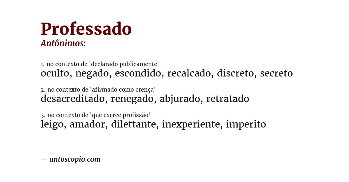 Antônimo de professado
